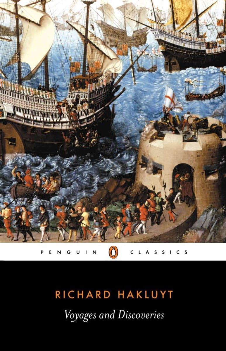 Voyages and Discoveries: Principal Navigations, Voyages, Traffiques & Discoveries ofthe English Nat,Used