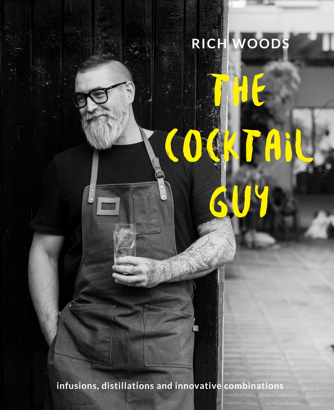 The Cocktail Guy: Infusions, distillations and innovative combinations,Used
