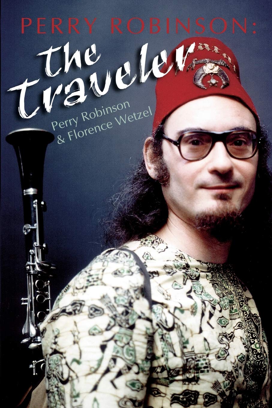 Perry Robinson: The Traveler,Used