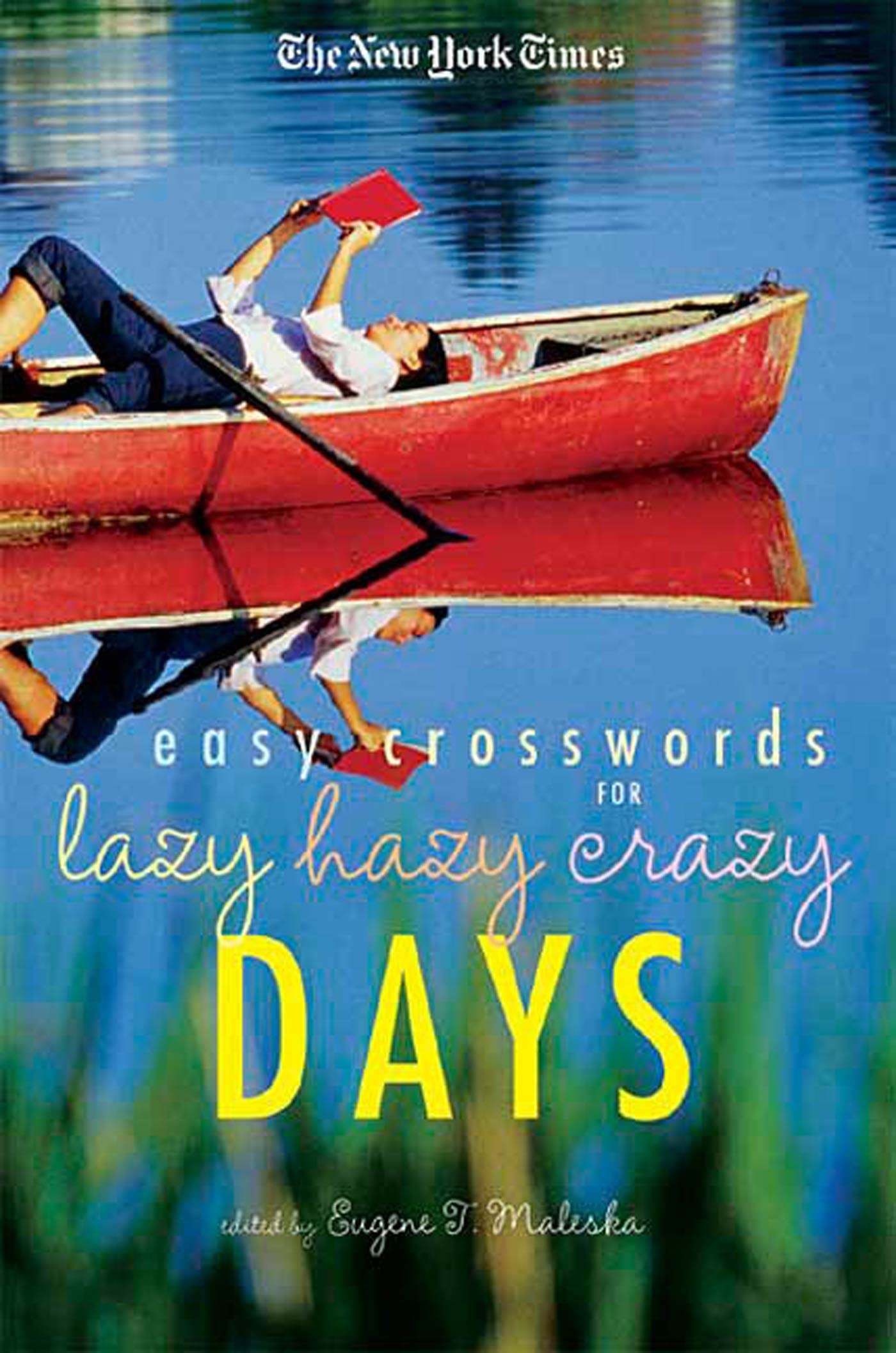 The New York Times Easy Crossword Puzzles For Lazy Hazy Crazy Days