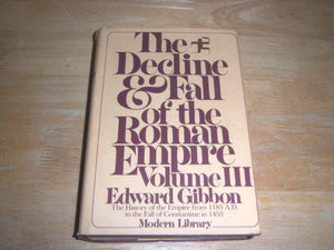 The Decline and Fall of the Roman Empire, Volume III (Modern Library),Used