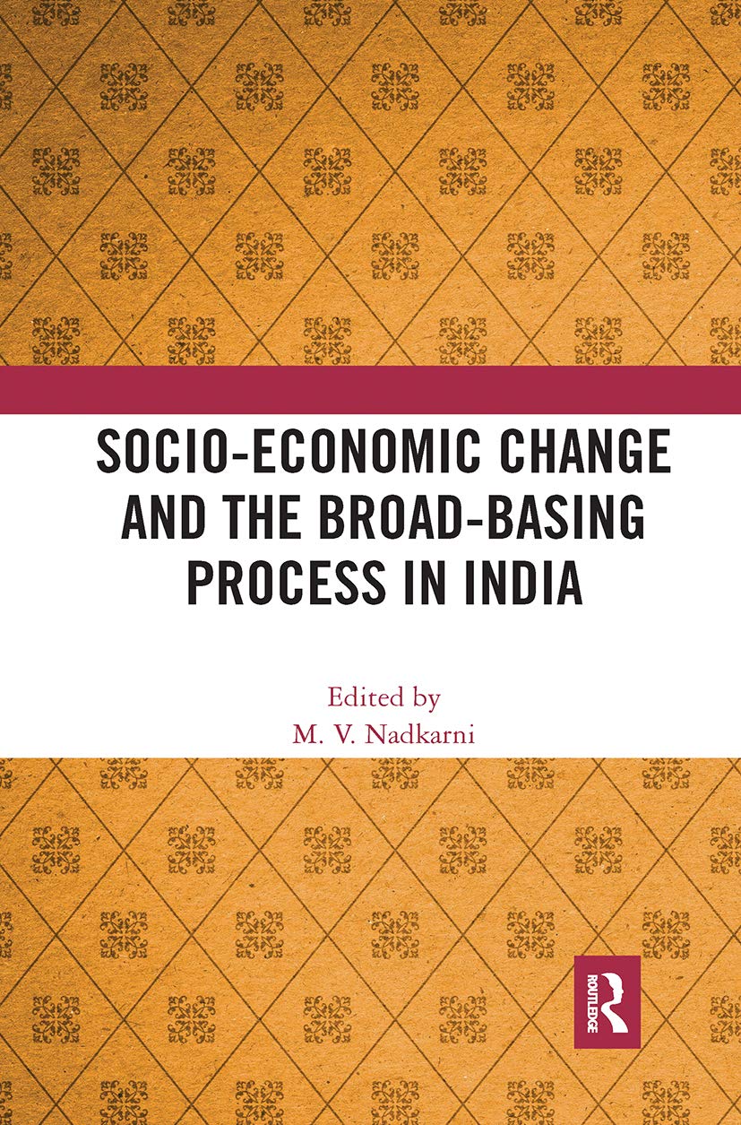 SocioEconomic Change and the BroadBasing Process in India,Used