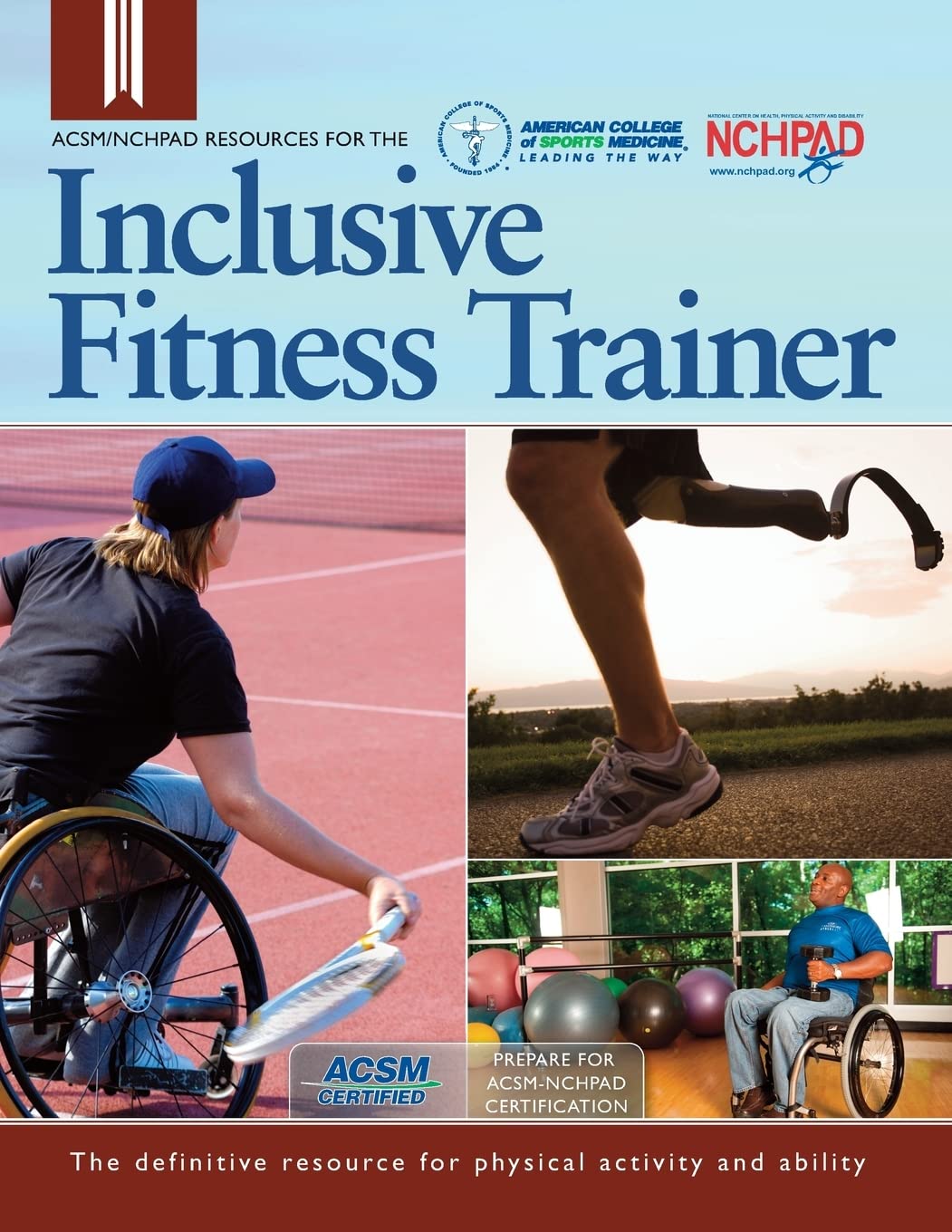 ACSM/NCHPAD Resources for the Inclusive Fitness Trainer,Used