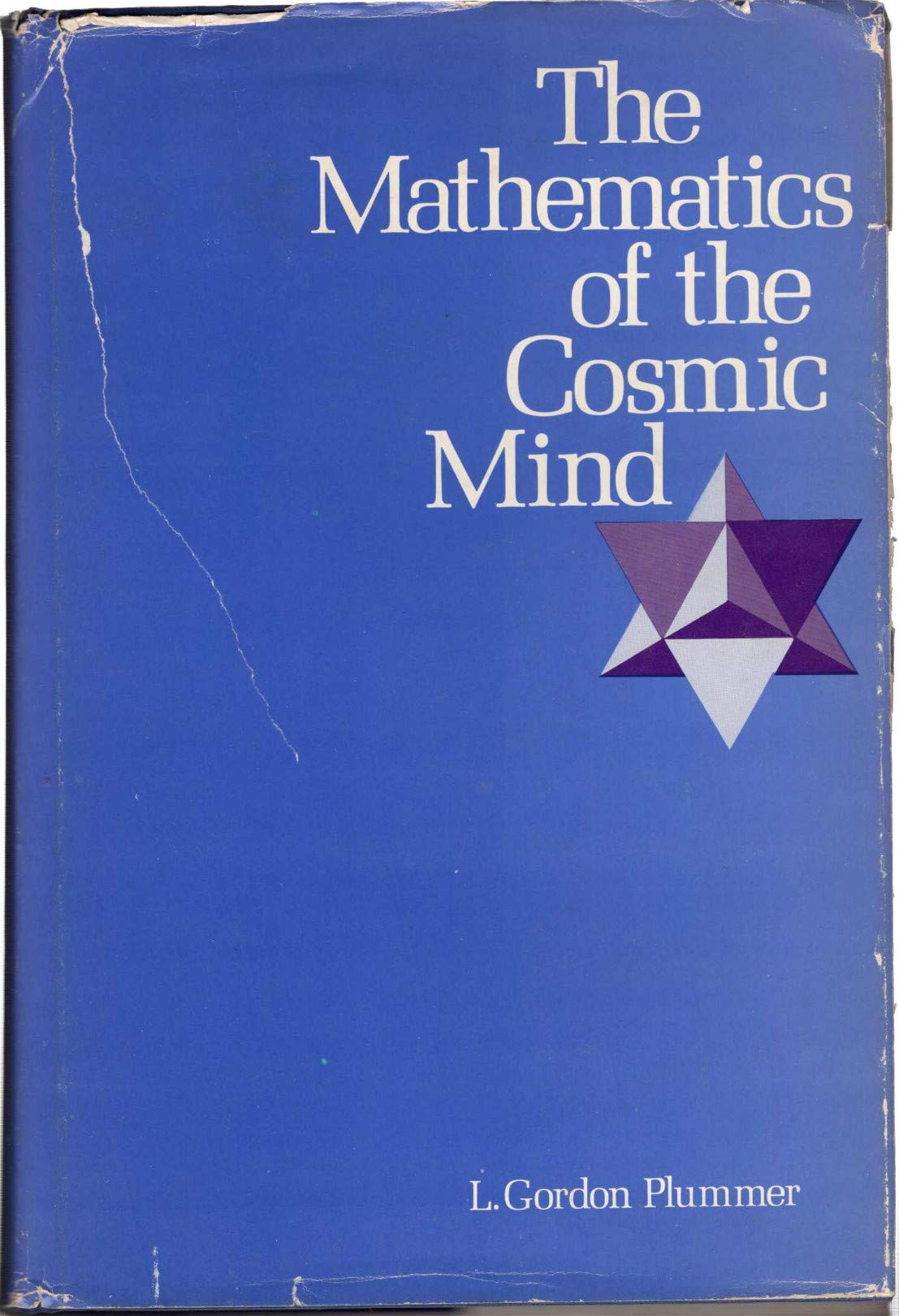 Mathematics of the Cosmic Mind,Used