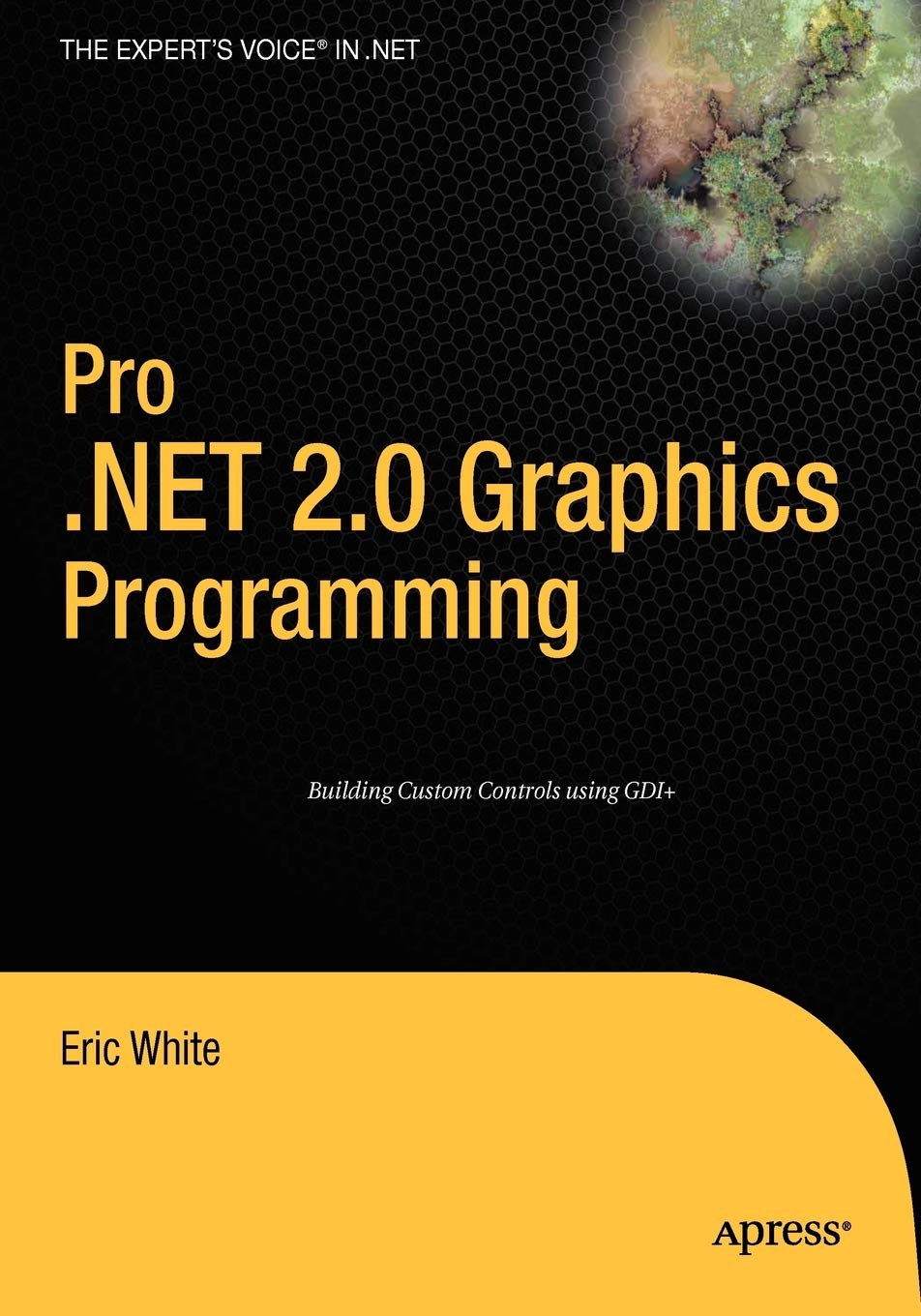 Pro .NET 2.0 Graphics Programming (Expert's Voice in .NET),Used