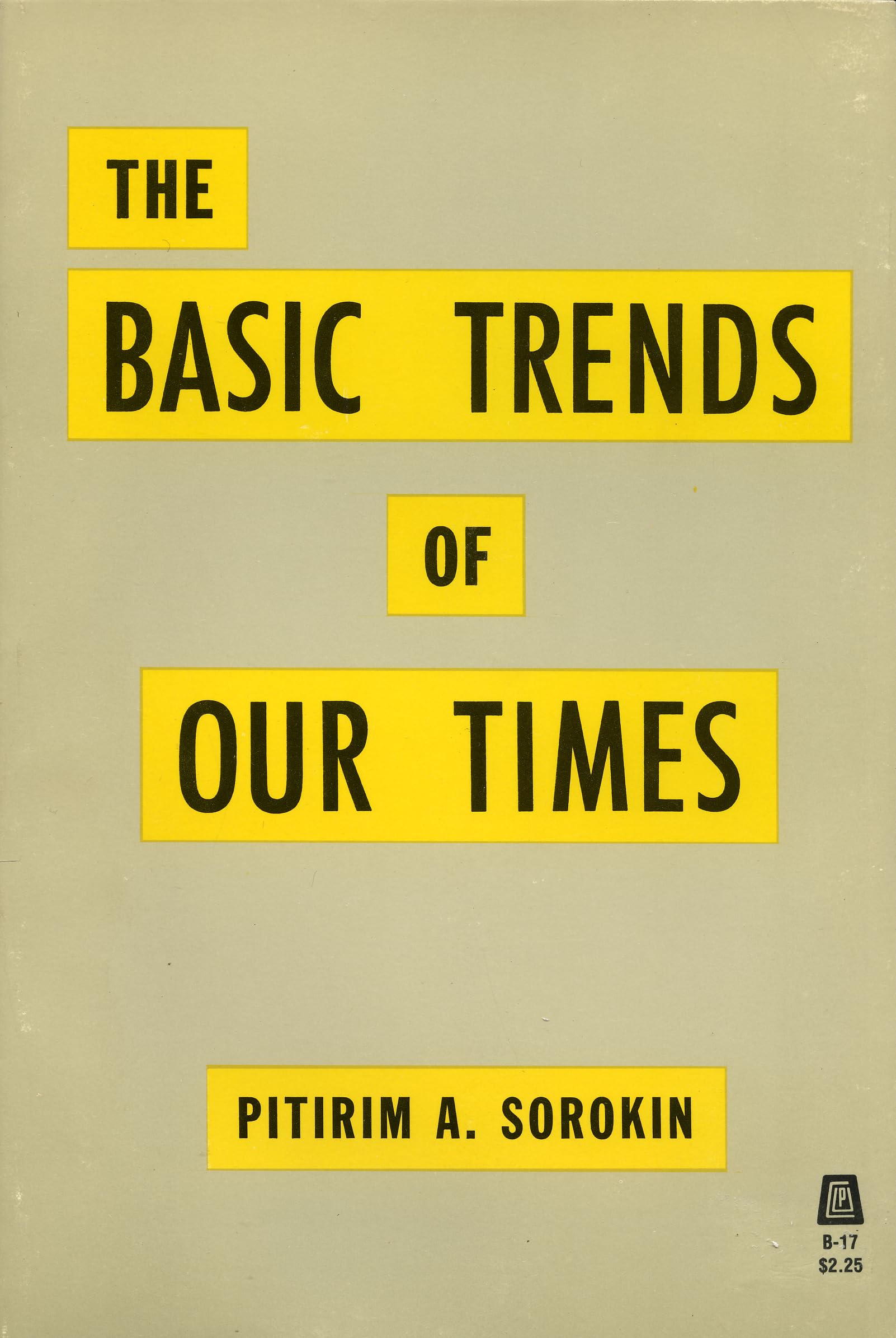 Basic Trends Of Our Times,Used