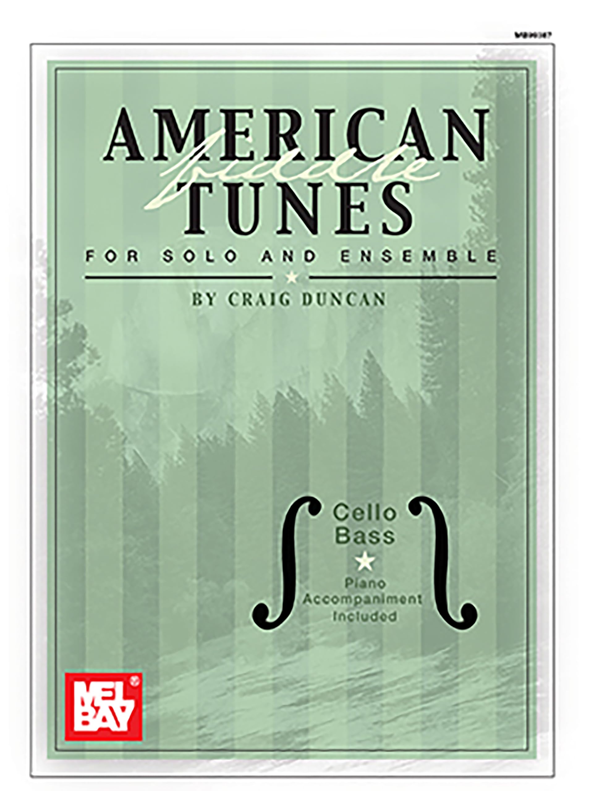 American Fiddle Tunes for Solo and Ensemble: Cello Bass,Used