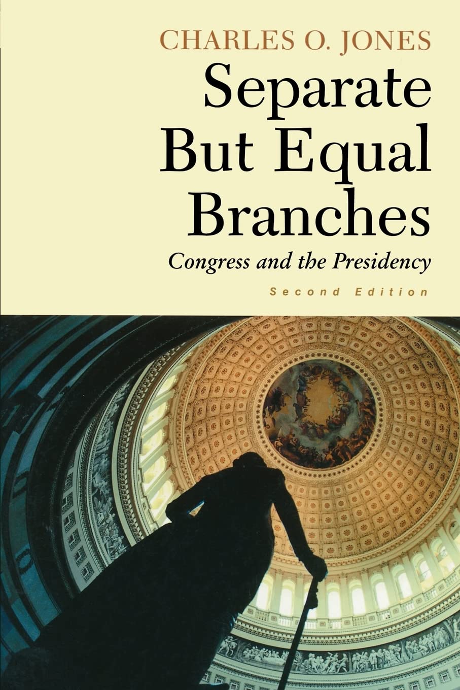 Separate but Equal Branches: Congress and the Presidency,Used