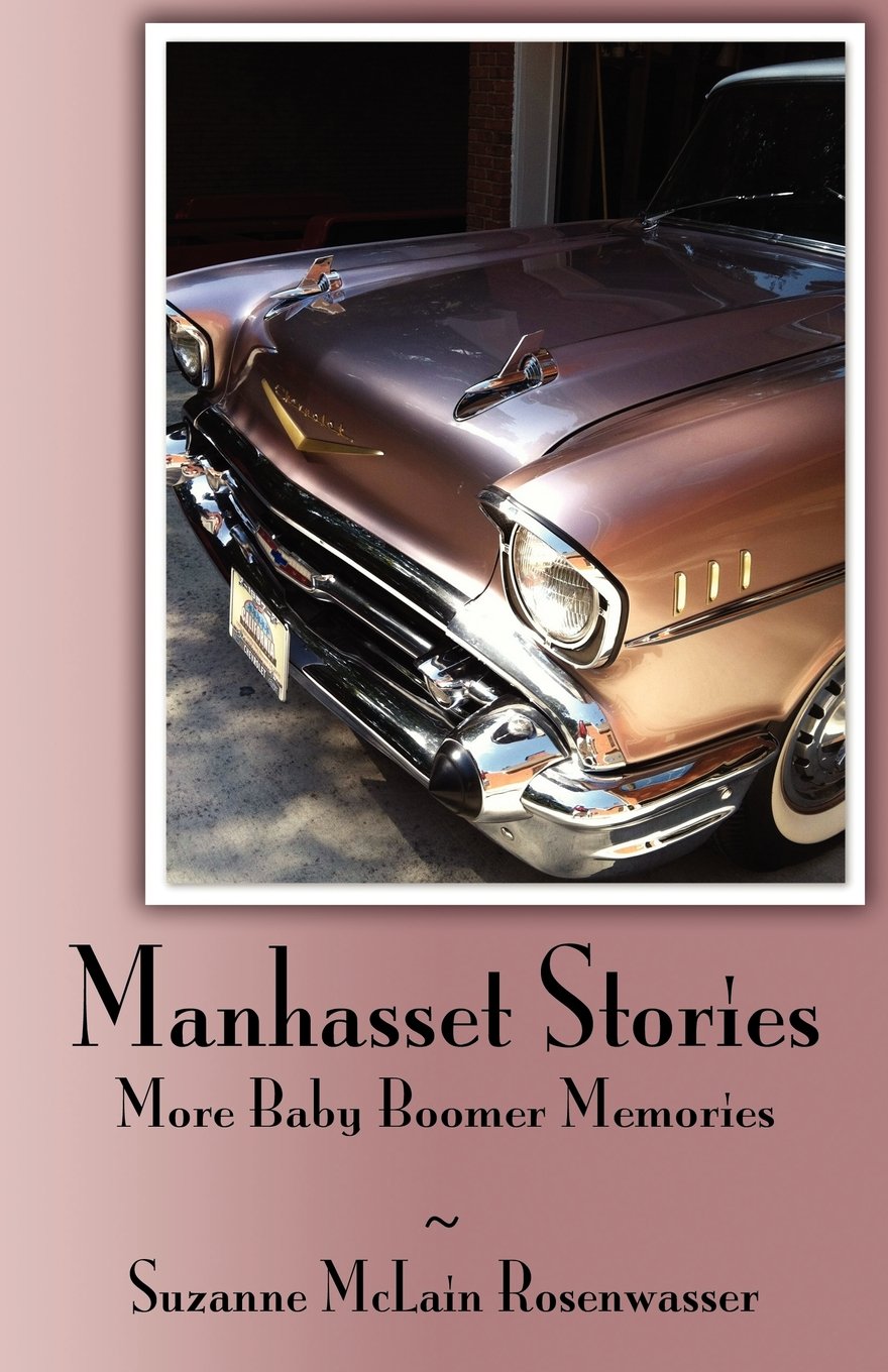 Manhasset Stories  More Baby Boomer Memories,Used