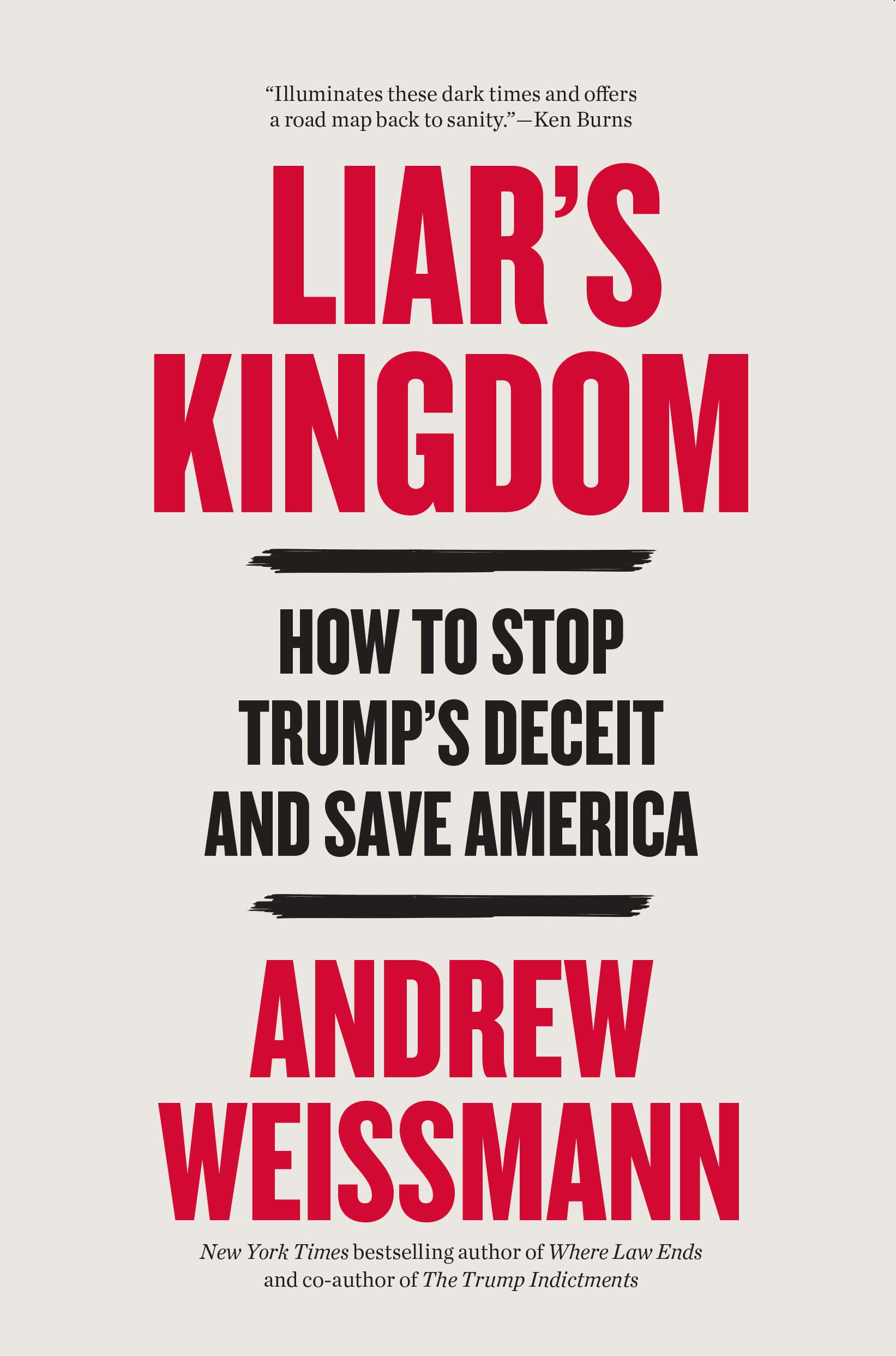 LiarS Kingdom: How To Stop TrumpS Deceit And Save America
