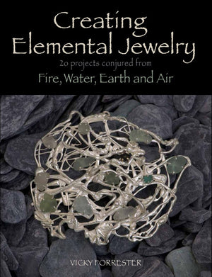 Creating Elemental Jewelry: 20 Projects Conjured from Fire, Water, Earth and Air,Used