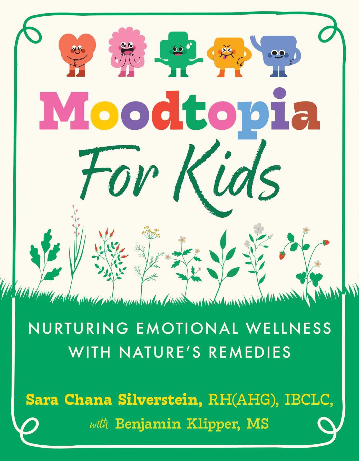 Moodtopia For Kids: Nurturing Emotional Wellness With NatureS Remedies