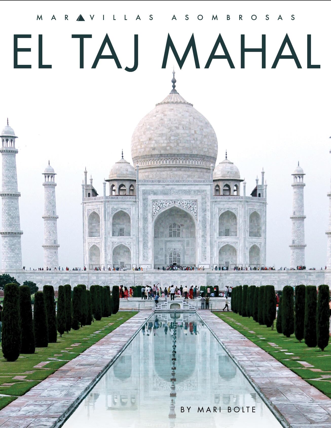 El Taj Mahal (Spanish Edition)