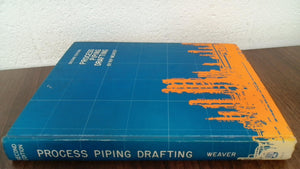 Process piping drafting