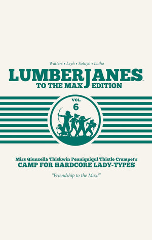 Lumberjanes: To the Max Vol. 6 (6),Used
