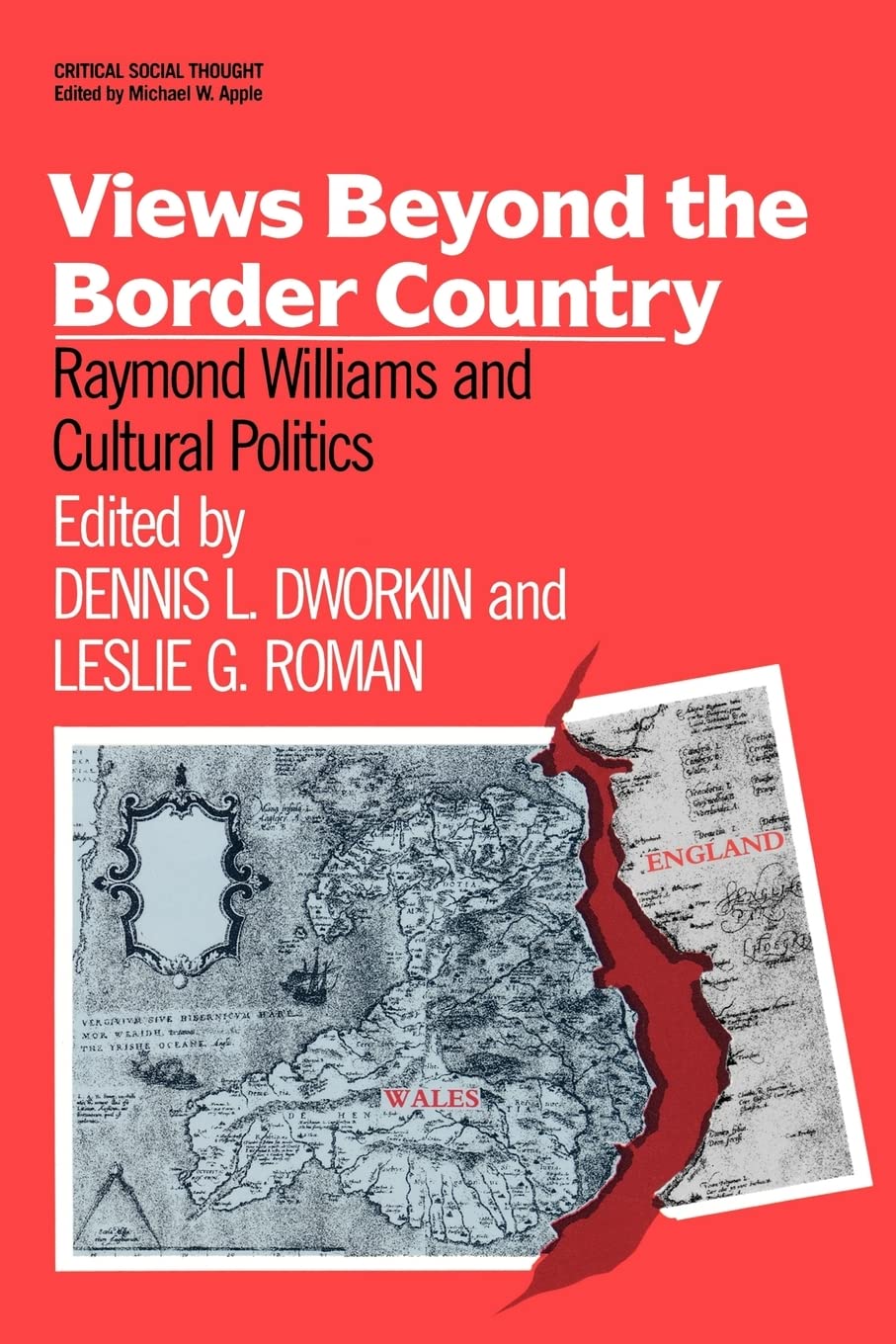 Views Beyond The Border Country (Critical Social Thought),Used