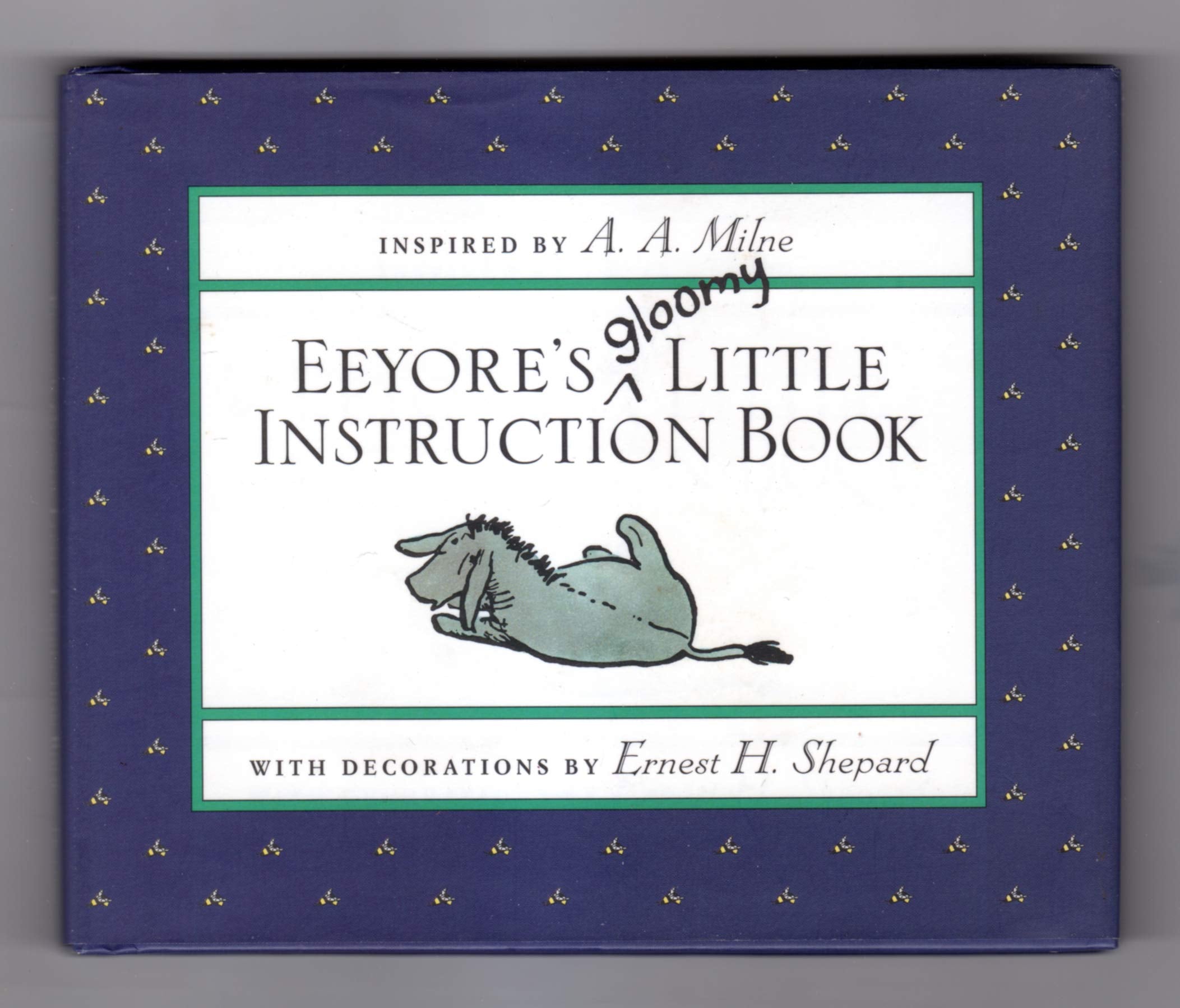 Eeyore's Gloomy Little Instruction Book (WinniethePooh),Used