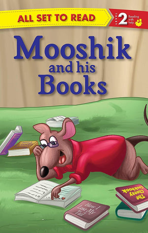 All Set To Read- Readers Level 2- Mooshik And His Books- Readers
