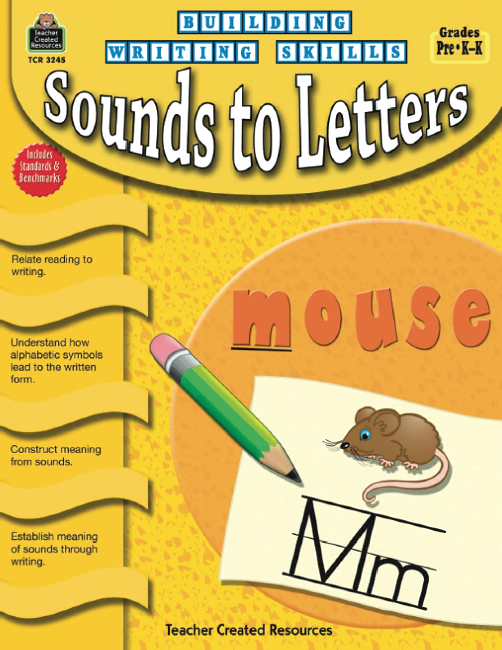Building Writing Skills: Sounds to Letters: Sounds to Letters,Used