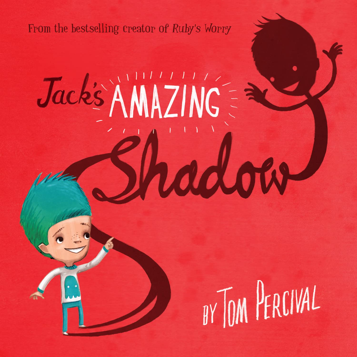 Jack'S Amazing Shadow: The New Edition Of The Acclaimed Illustrated Picture Book For Children Aged 3+,Used