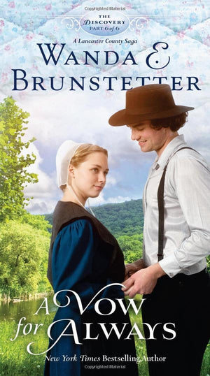 A Vow for Always: Part 6 (The Discovery  A Lancaster County Saga),Used