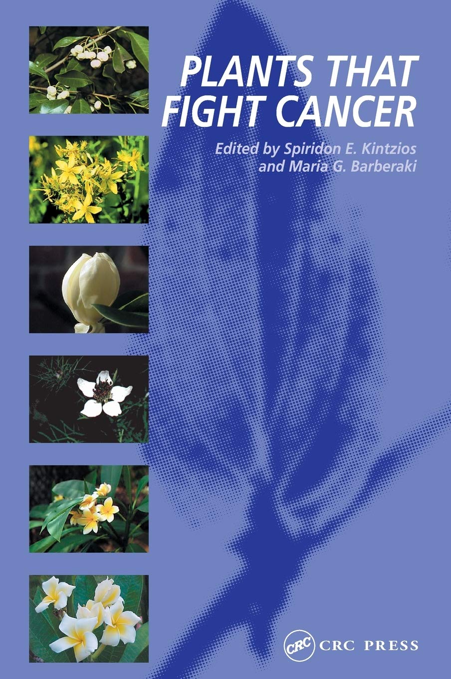 Plants that Fight Cancer,Used