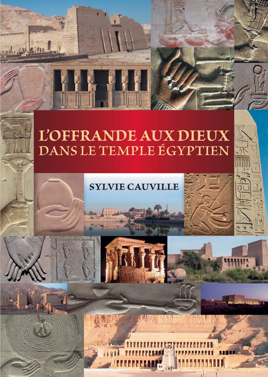 L'offrande aux dieux dans le temple egyptien (French Edition),Used