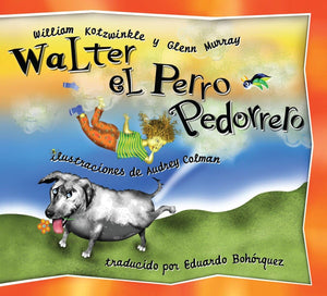 Walter el Perro Pedorrero: Walter the Farting Dog, SpanishLanguage Edition (Spanish Edition),Used
