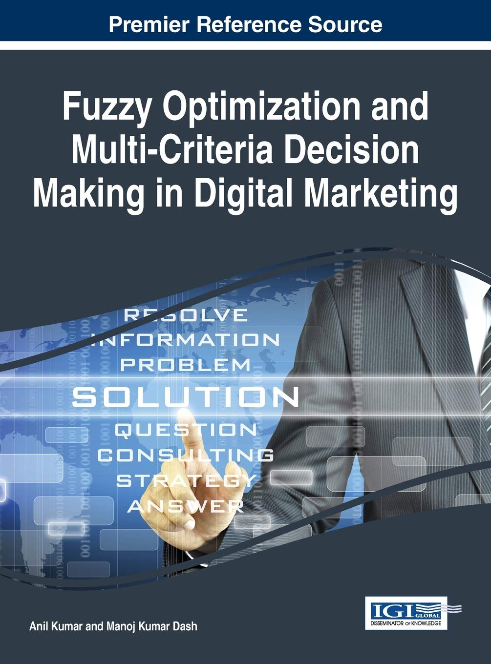 Fuzzy Optimization and MultiCriteria Decision Making in Digital Marketing,New
