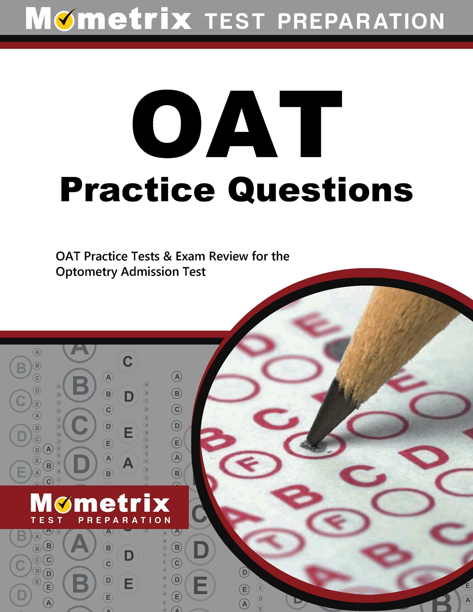 OAT Practice Questions: OAT Practice Tests & Exam Review for the Optometry Admission Test,Used