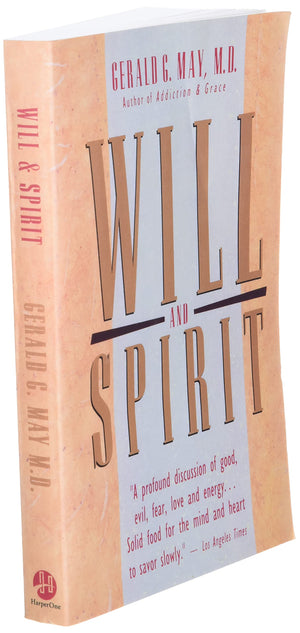 Will and Spirit: A Contemplative Psychology,Used