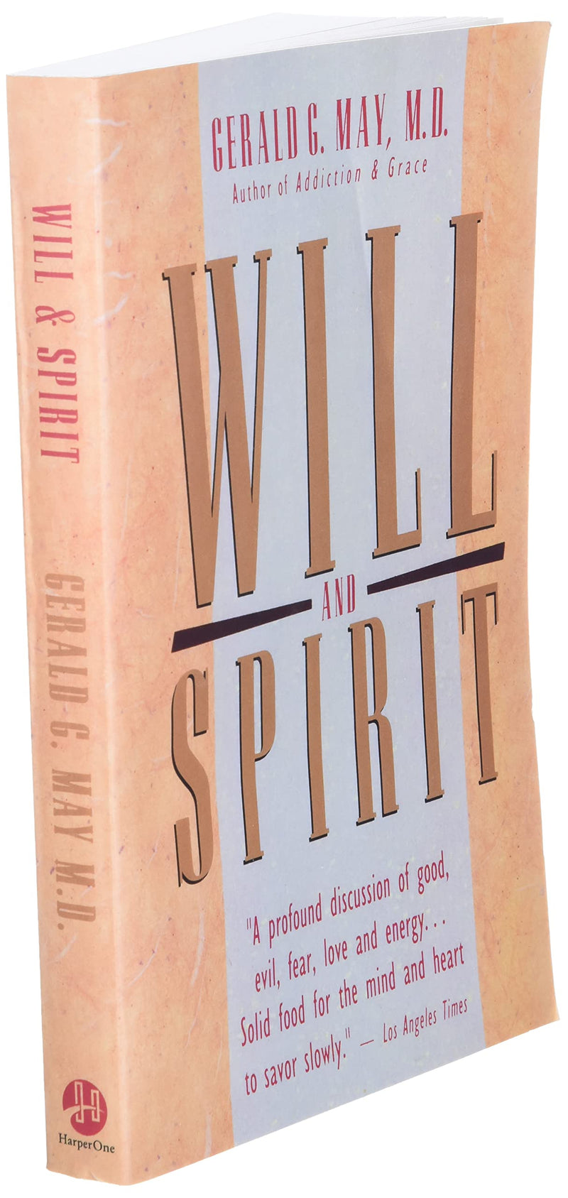 Will and Spirit: A Contemplative Psychology,Used