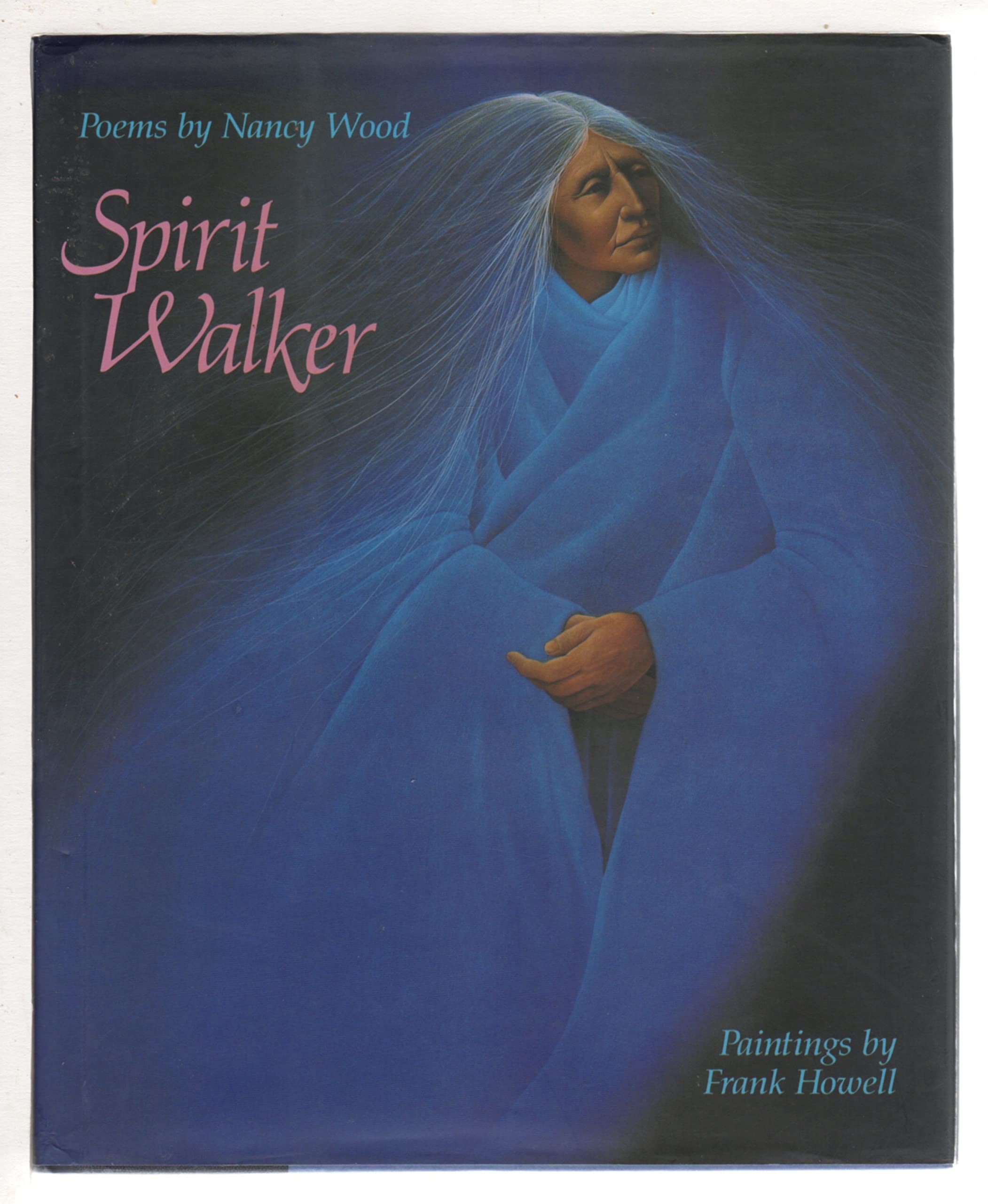 Spirit Walker: Poems by Nancy Wood,Used