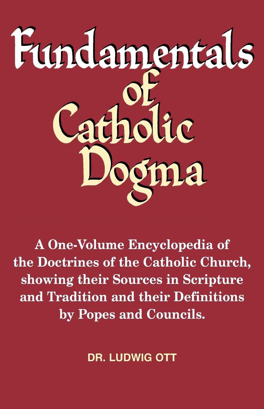 Fundamentals of Catholic Dogma,Used