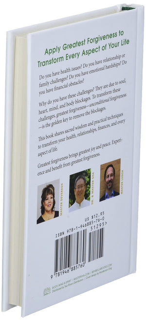 Greatest Forgiveness: Bring Joy And Peace To Your Life With The Power Of Unconditional Forgiveness