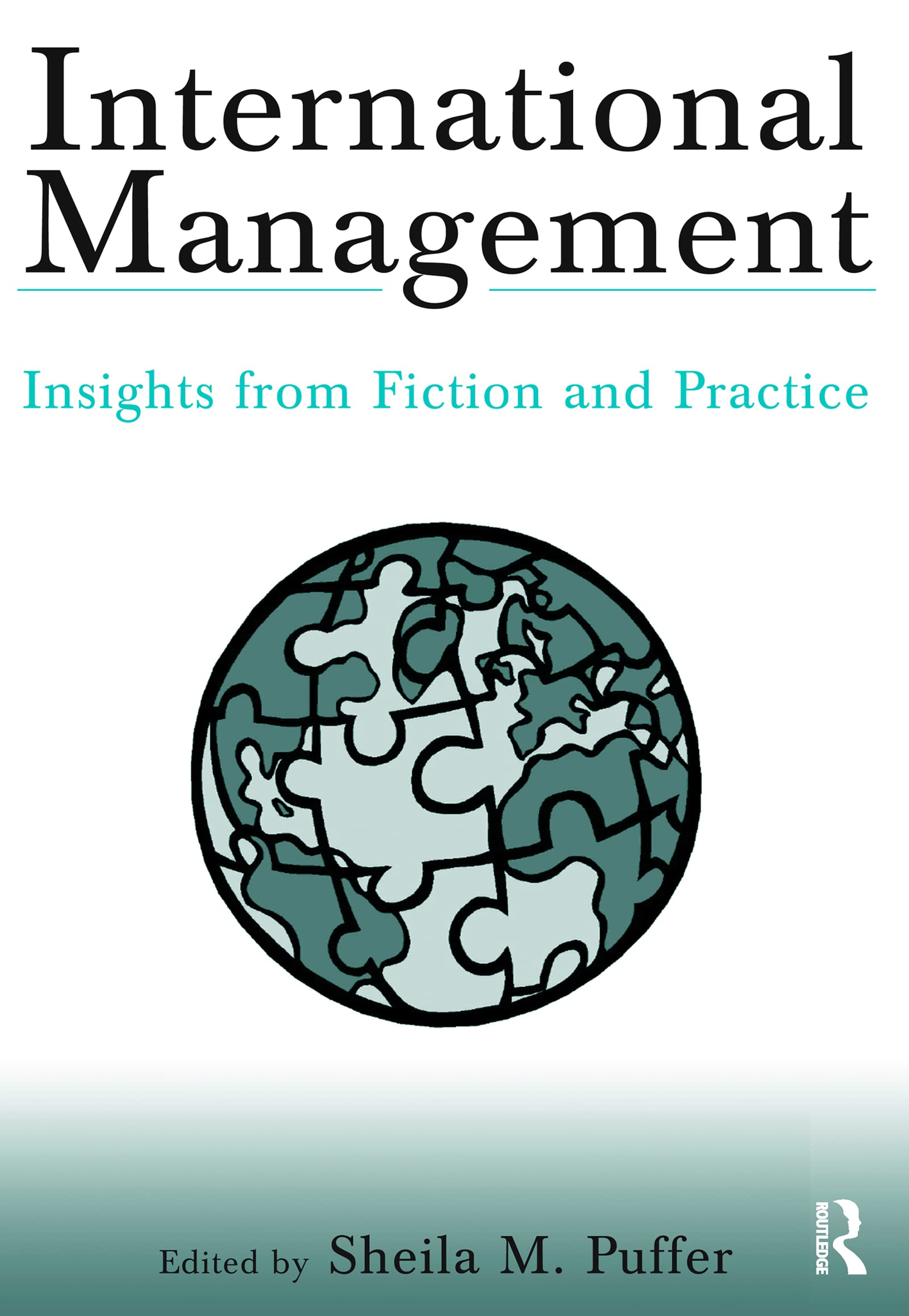 International Management: Insights from Fiction and Practice,Used