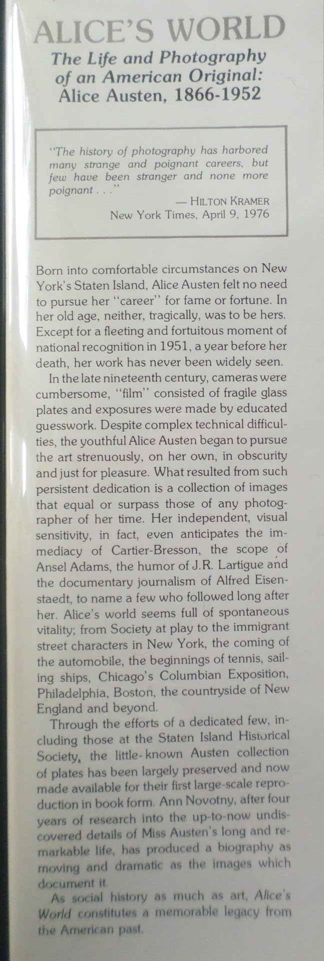 Alice'S World: The Life And Photography Of An American Original, Alice Austen, 18661952,New