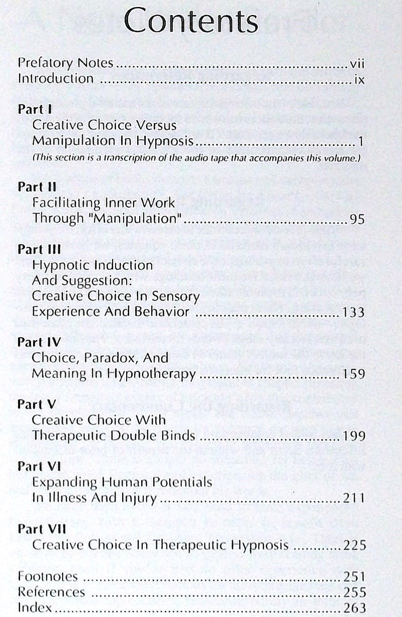 Creative Choice In Hypnosis (The Seminars, Workshops, And Lectures Of Milton H. Erickson, Vol 4),Used