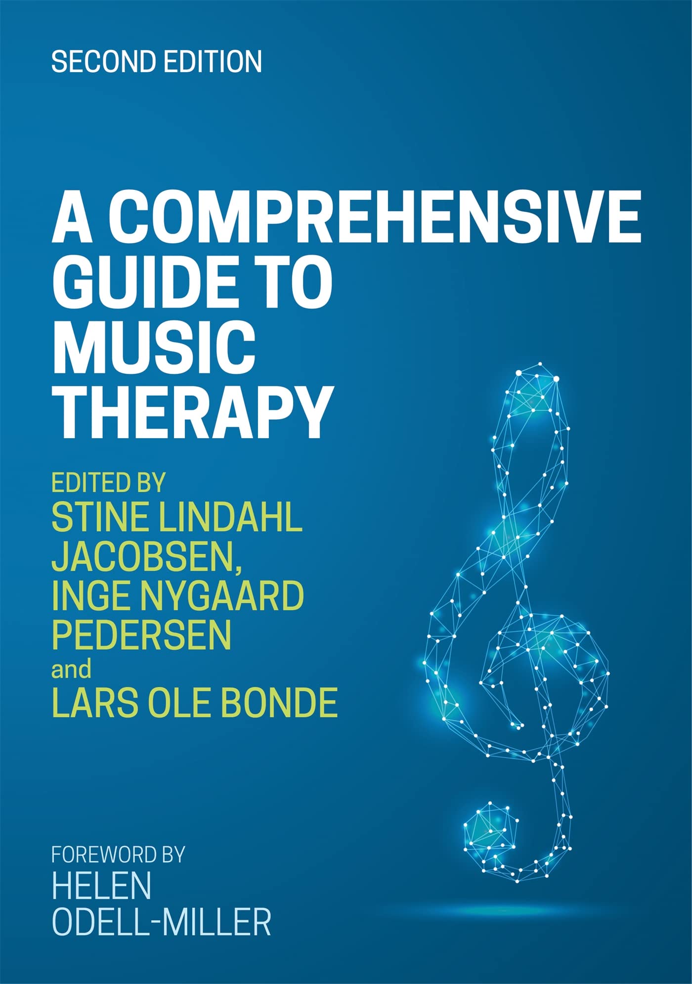 A Comprehensive Guide to Music Therapy, 2nd Edition,Used
