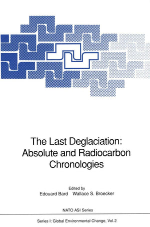 The Last Deglaciation: Absolute and Radiocarbon Chronologies (Nato ASI Subseries I:, 2),Used