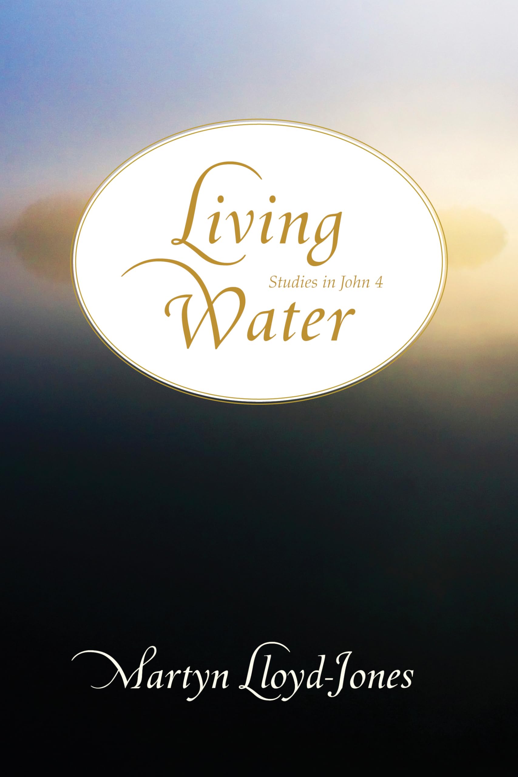 Living Water: Studies in John 4,Used