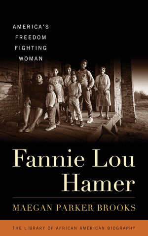 Fannie Lou Hamer: America's Freedom Fighting Woman (Library of African American Biography),Used