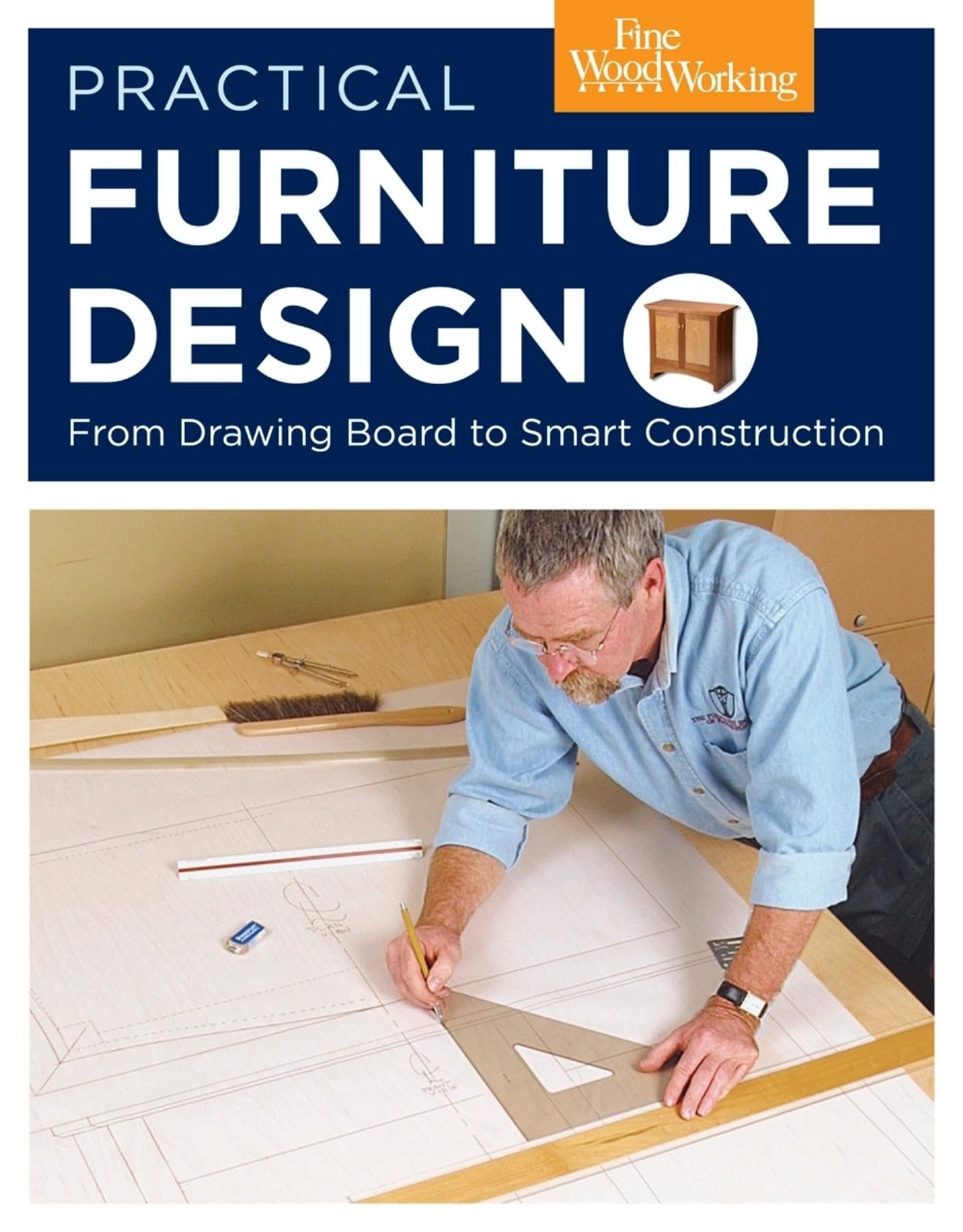 Practical Furniture Design: From Drawing Board to Smart Construction,Used