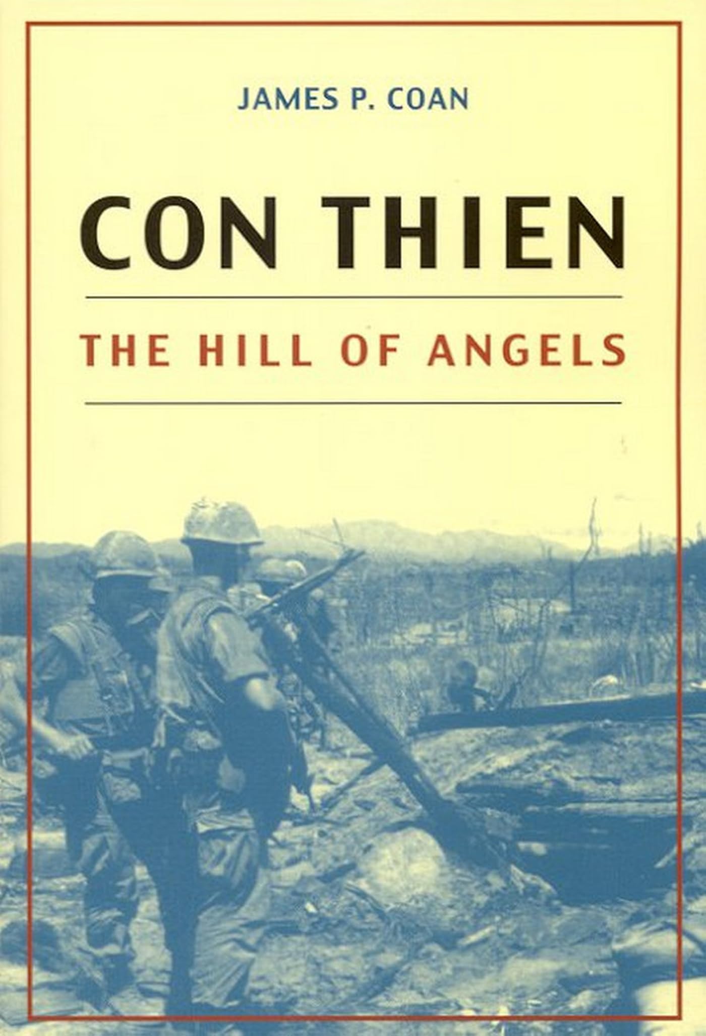 Con Thien: The Hill Of Angels,Used