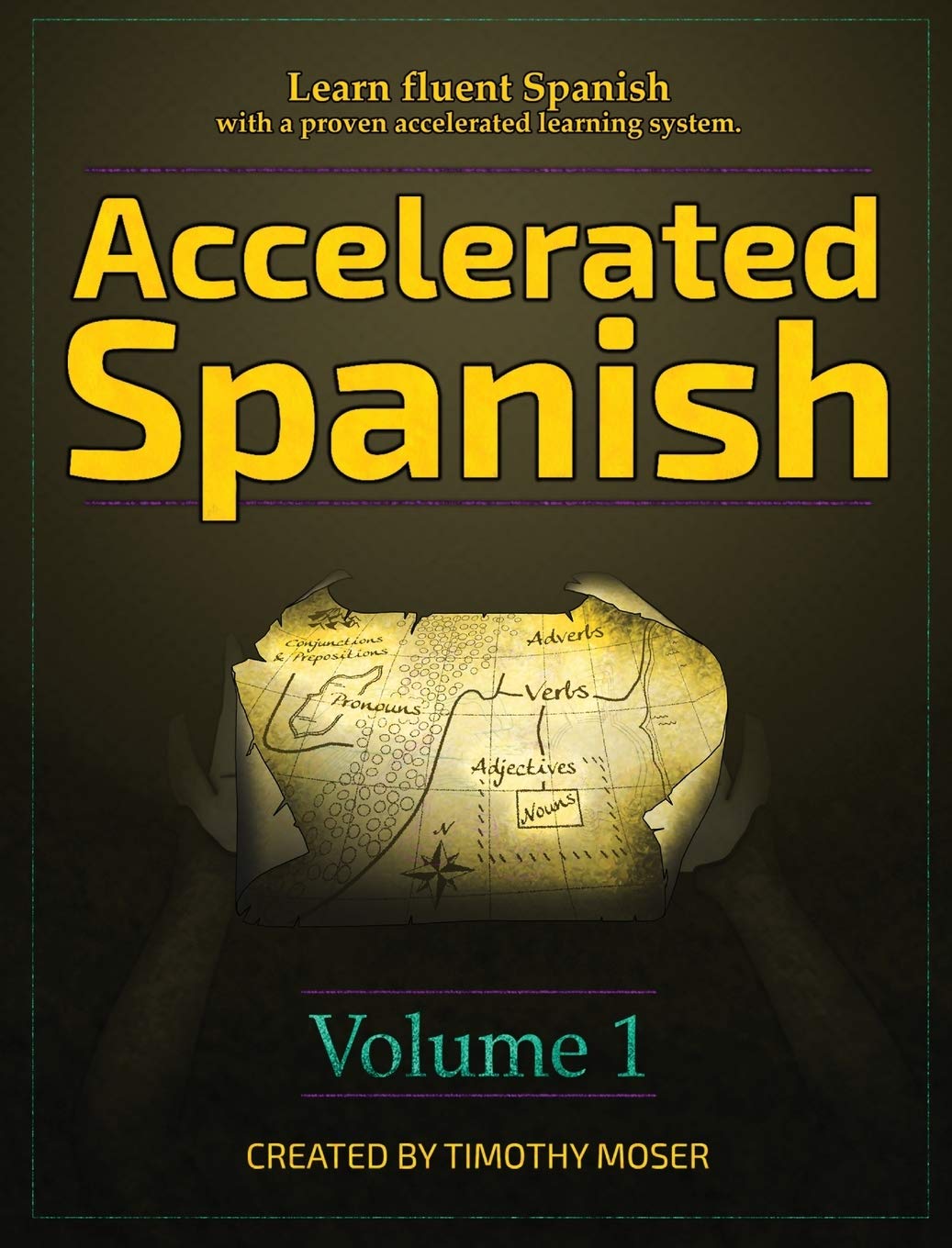 Accelerated Spanish: Learn Fluent Spanish With A Proven Accelerated Learning System (1)