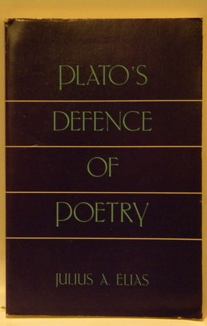 Plato'S Defence Of Poetry