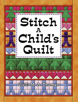 Stitch A Child's Quilt,Used