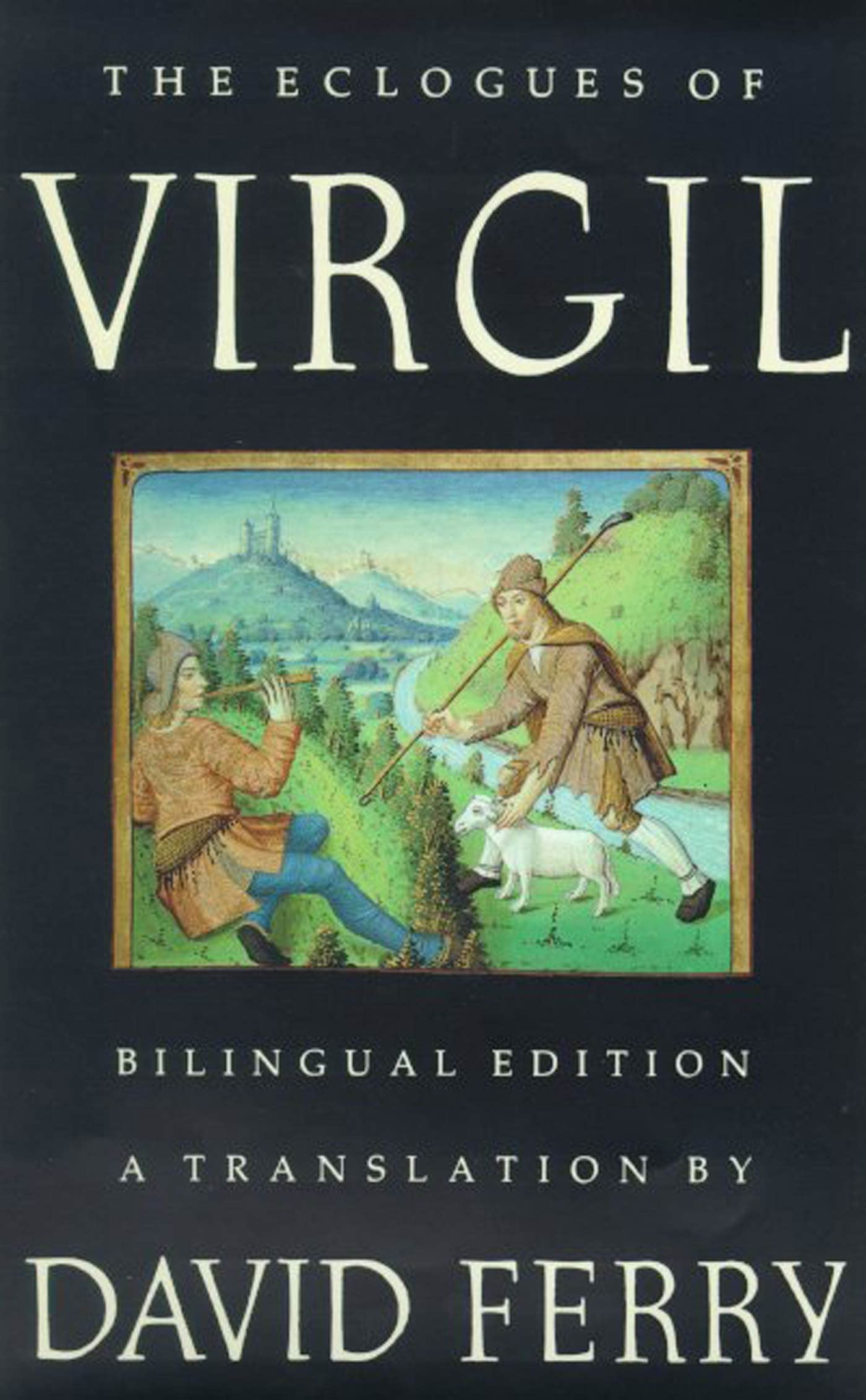 The Eclogues Of Virgil (Bilingual Edition) (English And Latin Edition),New