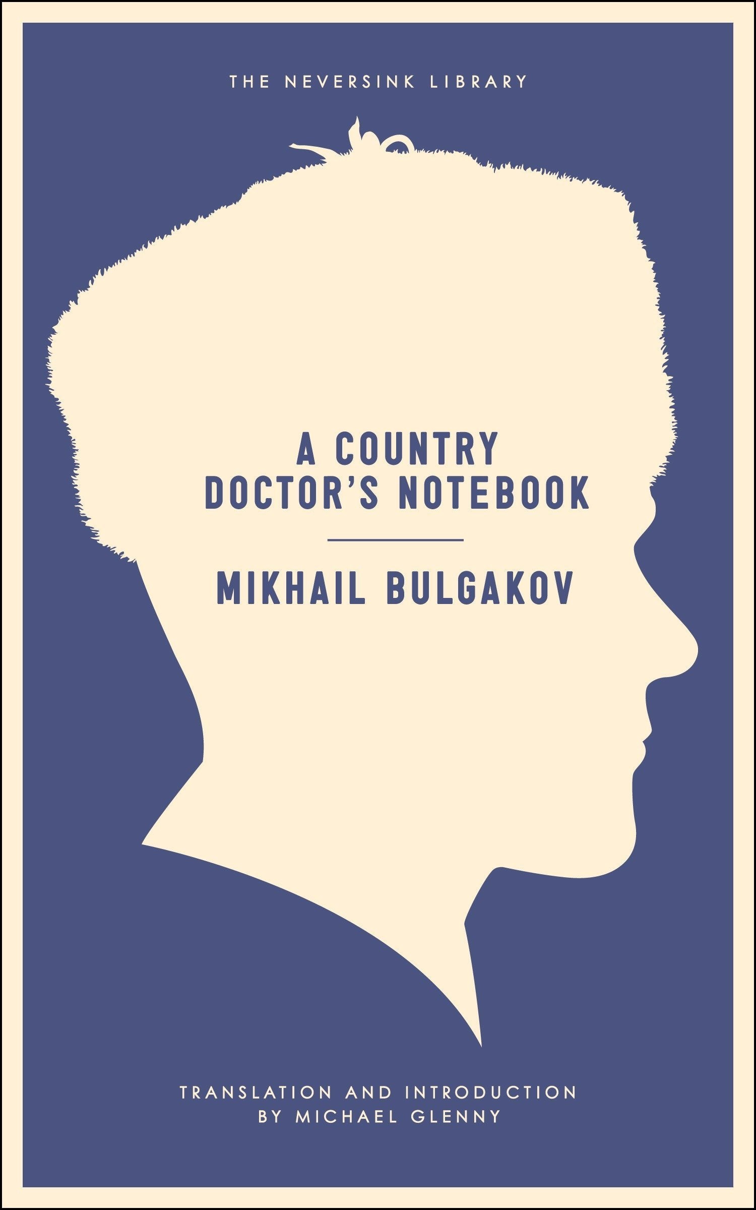 A Country Doctor's Notebook (Neversink),Used