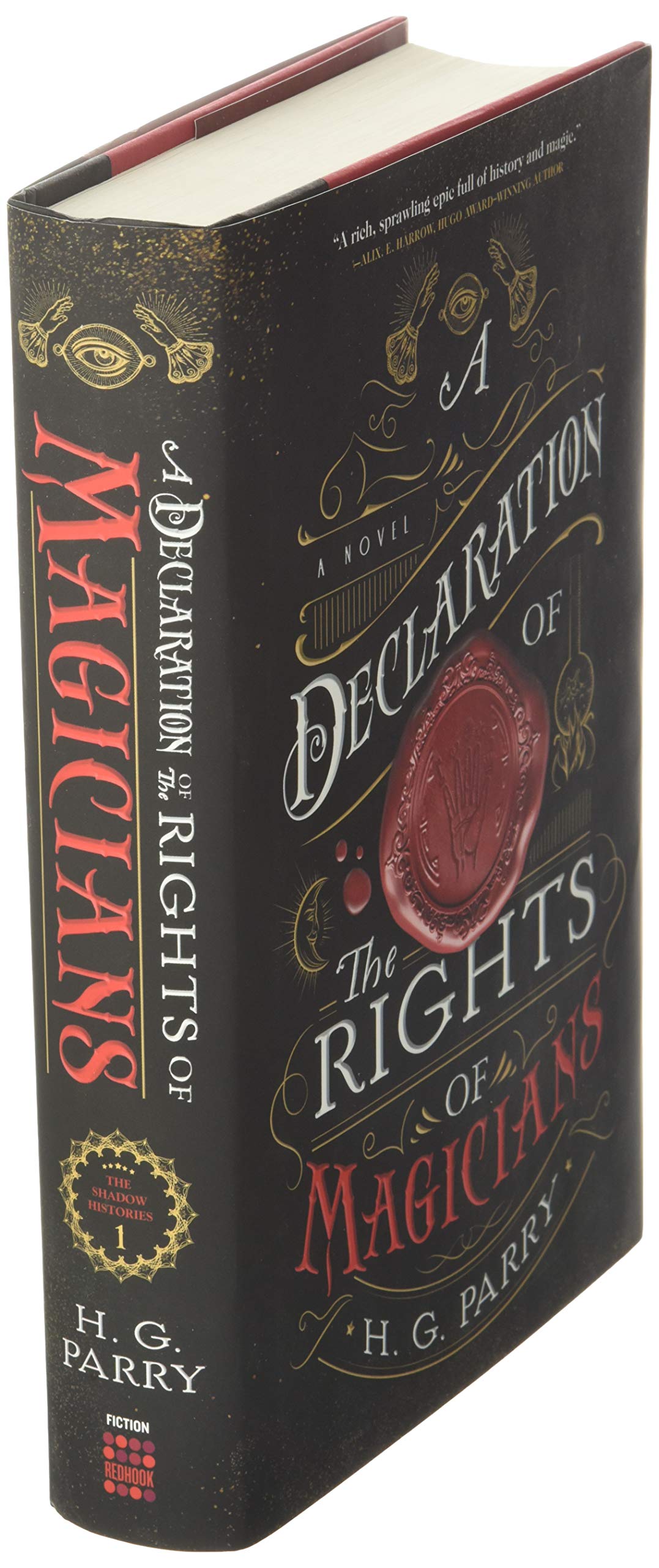 A Declaration of the Rights of Magicians: A Novel (The Shadow Histories, 1)